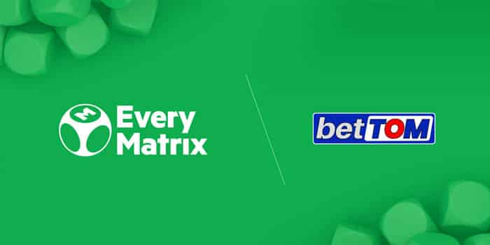 EveryMatrix ขยายการมีอยู่ในสหราชอาณาจักรผ่านการร่วมมือกับ BetTOM